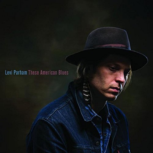 Levi Parham/These American Blues