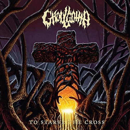 Ghoulgotha/To Starve The Cross