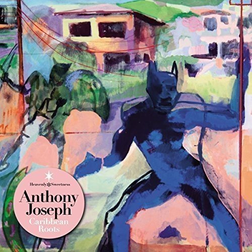 Anthony Joseph/Caribbean Roots@Import-Gbr@Incl. Mp3