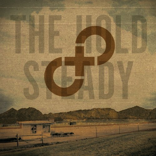 Hold Steady/Stay Positive