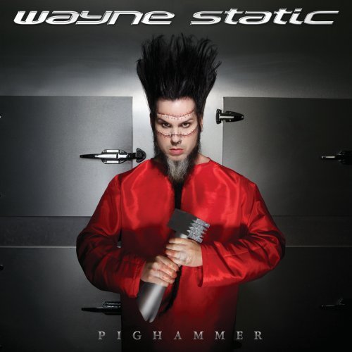 Wayne Static Pighammer 