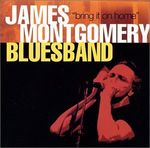 James Blues Montgomery Band Bring It On Home 