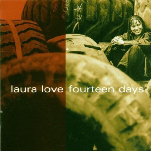 Laura Love/Fourteen Days