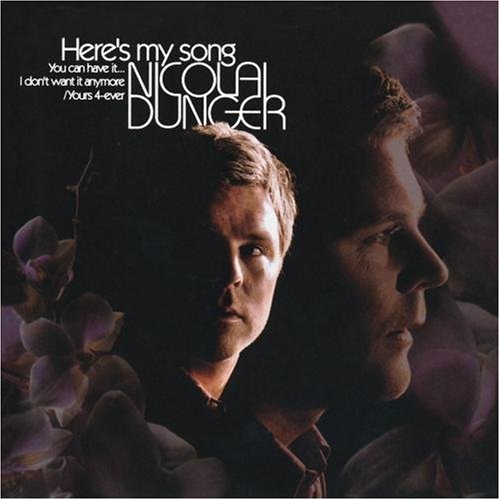 Nicolai Dunger/Here's My Song