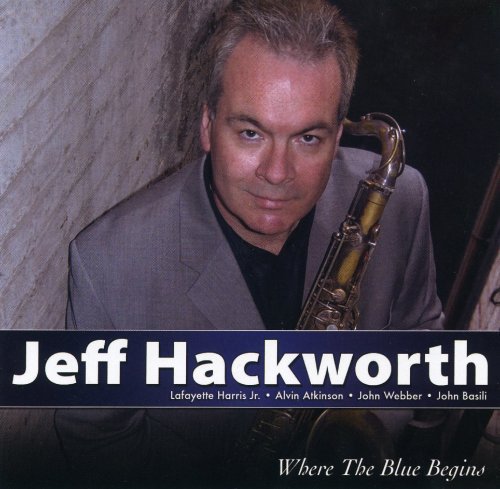 Jeff Hackworth/Where The Blue Begins
