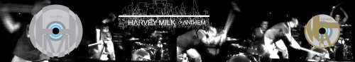 Harvey Milk/Anthem