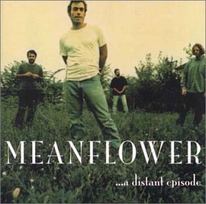 Meanflower Distant Episode 
