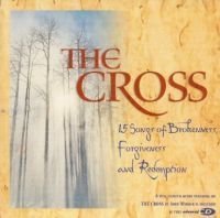 Why We Worship/Cross@15 Songs Of Brokenness Forgivess & Redemption