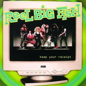 Reel Big Fish/Keep Your Receipt Ep@Enhanced Cd