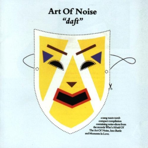 Art Of Noise/Daft