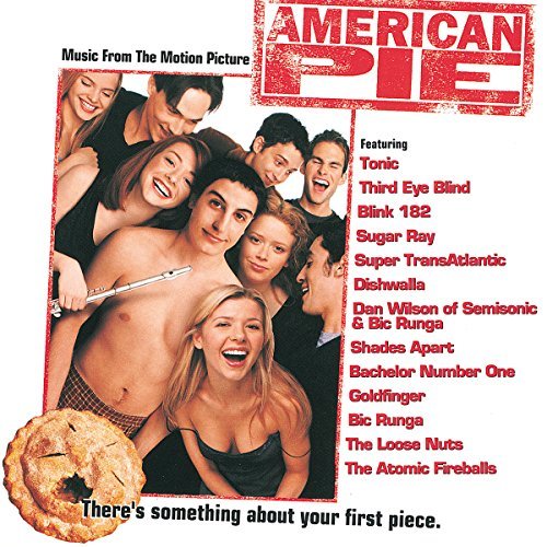 Various Artists American Pie Third Eye Blind Tonic Wilson Blink 182 Sugar Ray Dishwalla 