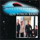 Los Toros Band/Serie Millennium 21@Serie Millennium 21