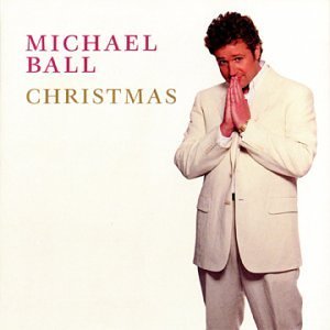Michael Ball Michael Ball Christmas 