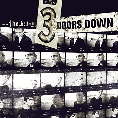 3 Doors Down Better Life 