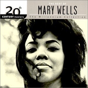 Mary Wells/Millennium Collection-20th Cen@Remastered@Millennium Collection