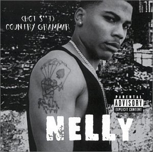 Nelly/Country Grammar