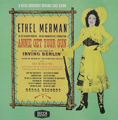 Cast Recording/Annie Get Your Gun@Music By Irving Berlin@Remastered
