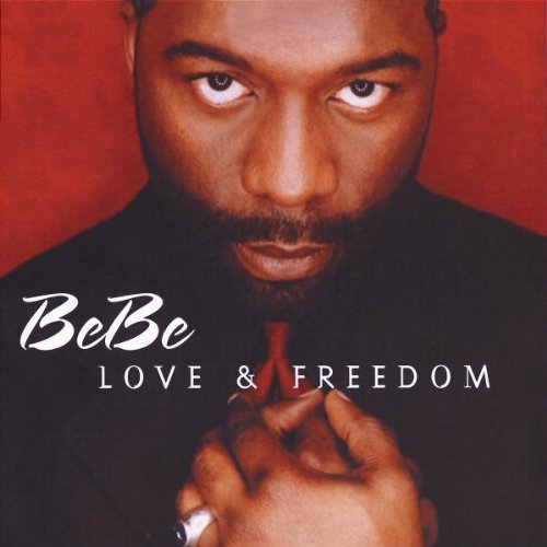 Bebe Winans/Love & Freedom