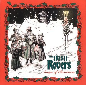 Irish Rovers Songs Of Christmas 