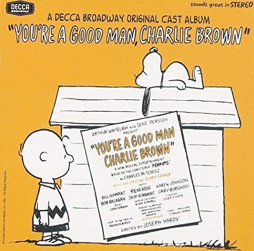 Broadway Cast/You'Re A Good Man Charlie Brow@Feat. Gary Burghoff