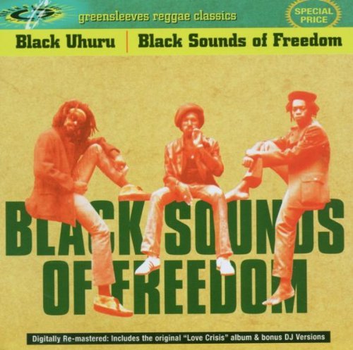 Black Uhuru/Black Sounds Of Freedom