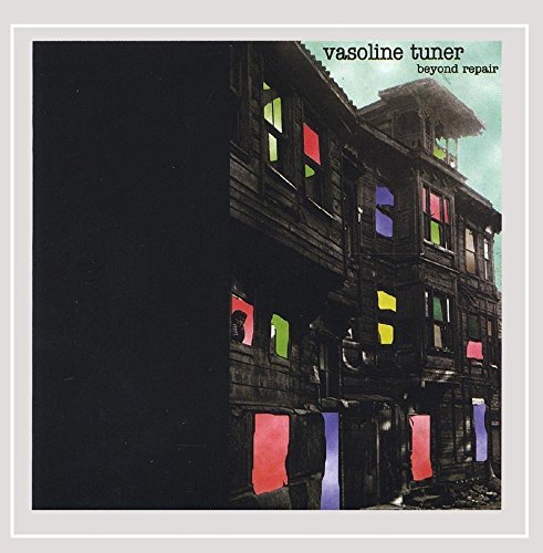 Vasoline Turner/Beyond Repair