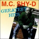 MC Shy-D/Greatest Hits