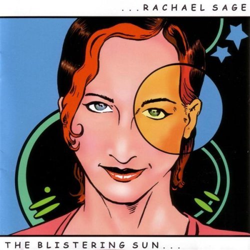 Rachael Sage/Blistering Sun@Blistering Sun