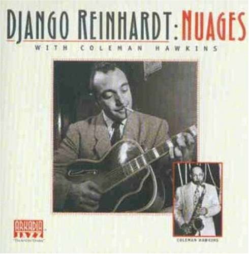 Django Reinhardt/Nuages@Feat. Coleman Hawkins