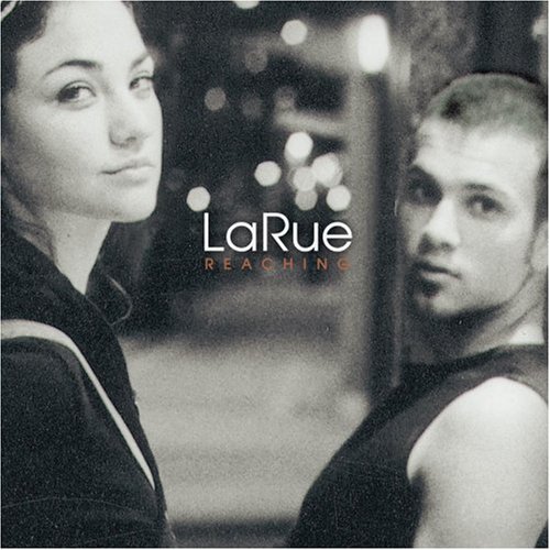 Larue/Reaching