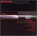 Stryke/Rare & Remixed
