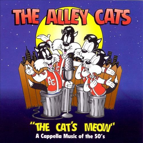 Alley Cats/Cat's Meow