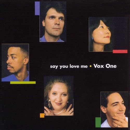 Vox One Say You Love Me 