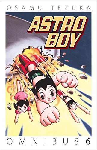 Osamu Tezuka Astro Boy Omnibus Volume 6 