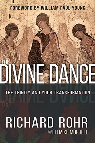 Rohr,Richard/ Morrell,Mike/The Divine Dance