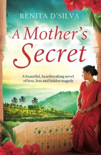 Renita D'Silva/A Mother's Secret