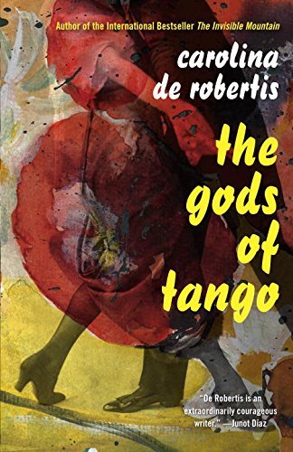 Carolina De Robertis The Gods Of Tango 