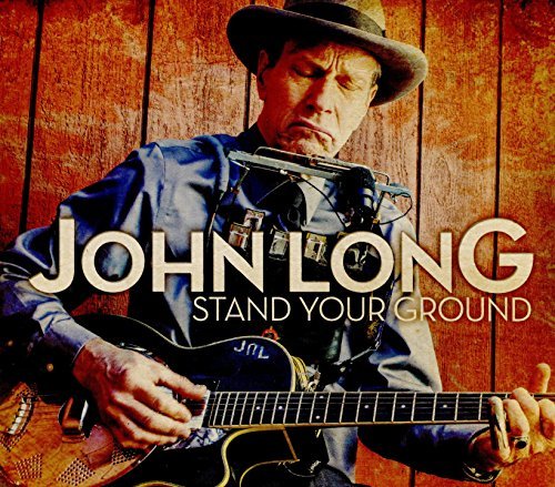 John Long/Stand Your Ground