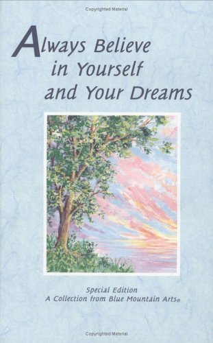 Patricia Wayant/Always Believe In Yourself & Your Dreams@A Collection