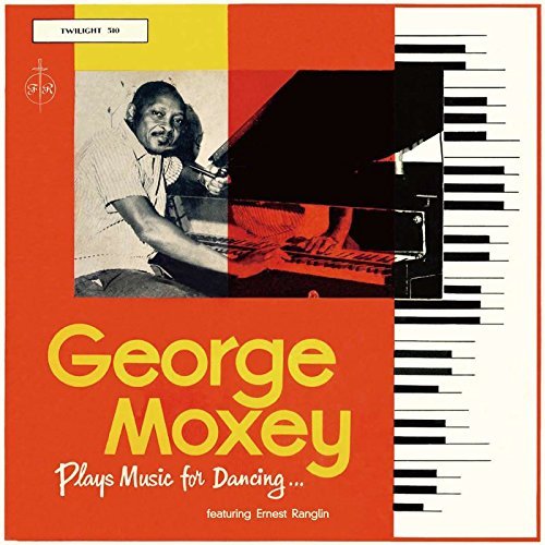 Moxey,George / Ranglin,Ernest/Plays Music For Dancing