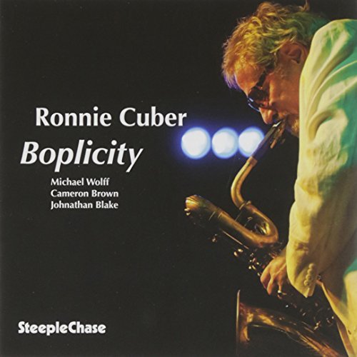 Ronnie Cuber/Boplicity