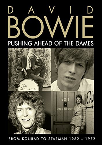 David Bowie/Pushing Ahead Of The Dames