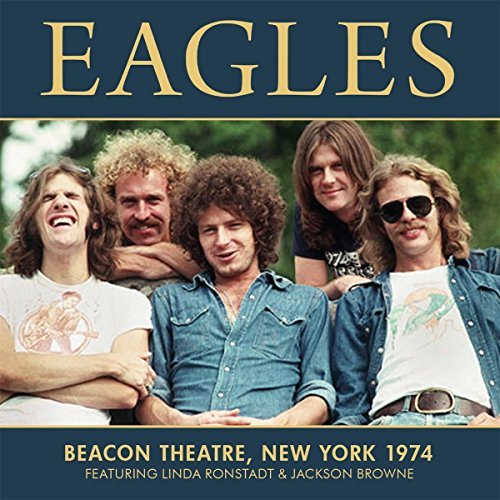 Eagles/Beacon Theatre, New York 1974
