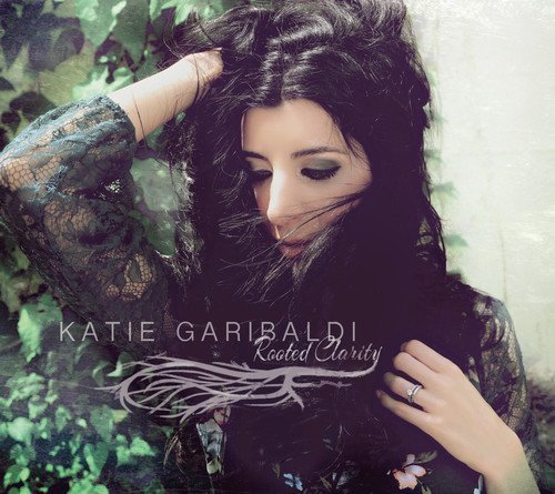 Katie Garibaldi/Rooted Clarity