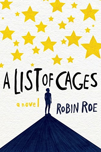 Robin Roe/A List of Cages