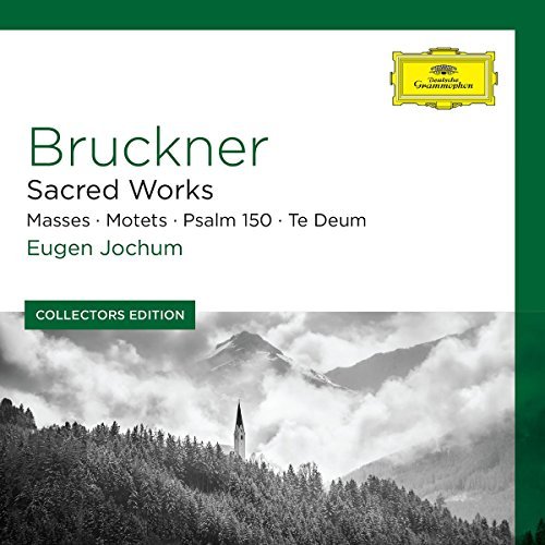 Eugene Jochum/Coll Ed: Bruckner - Sacred Wor