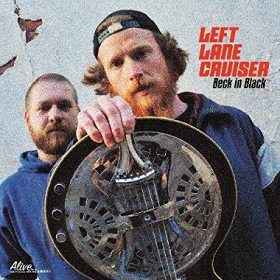 Left Lane Cruiser/Beck In Black