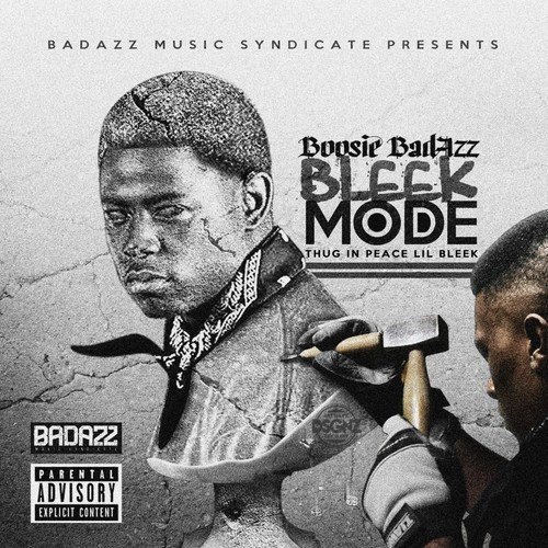 Boosie Badazz Bleek Mode (thug In Peace Lil Explicit Version 