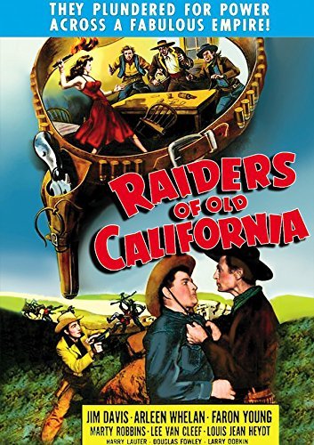 Raiders Of Old California/Raiders Of Old California