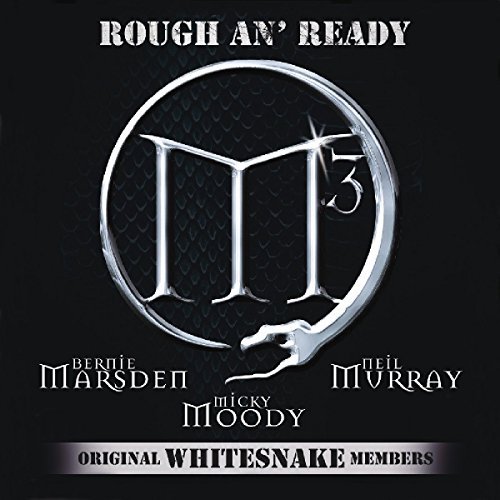 M3 (Aka Micky Moody & Bernie M/Rough An' Ready@Import-Gbr